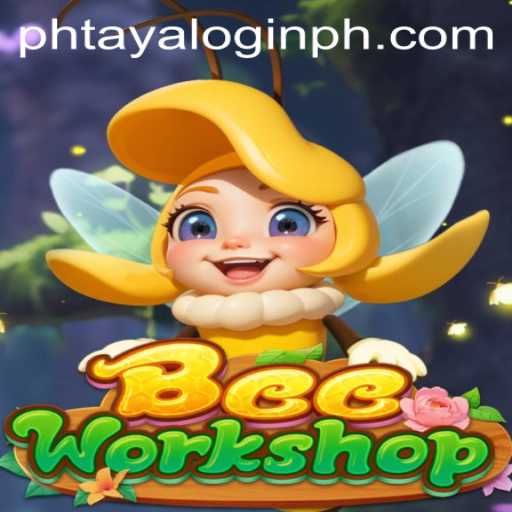 Exploring the Buzz of 'BeeWorkshop' and Navigating 'Phtaya Login'