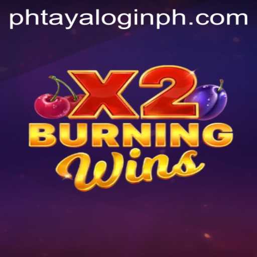 An In-Depth Exploration of BurningWinsX2 and Understanding phtaya Login