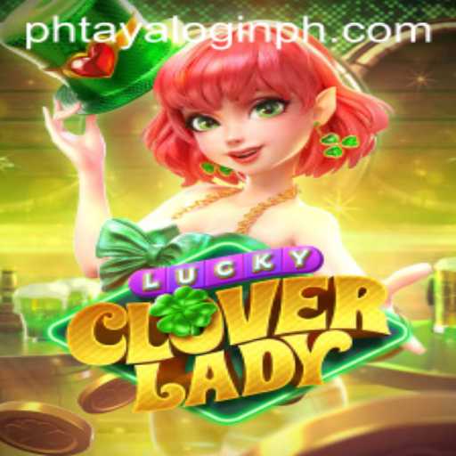 Exploring LuckyCloverLady: A Detailed Guide to Gameplay and Rules