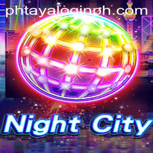 Exploring NightCity: A Comprehensive Guide to Gameplay and Login with Phtaya